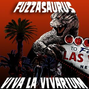 Download track Feel The Wrath Fuzzasaurus