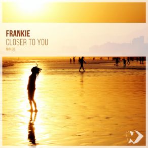 Download track Closer To You (Radio Edit) Frankie