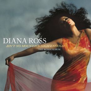 Download track Ain't No Mountain High Enough (Joe Gauthreaux & Leanh Remix - Remix - Main) Diana RossJoe Gauthreaux