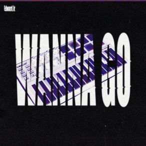 Download track Wanna Go (Extended Mix) Edward Jr