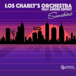 Download track Sunshine (Vocal Version) Los Charly'S OrchestraAndre Espeut