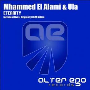 Download track Eternity (O. B. M Notion Remix) Ula, Mhammed El Alami