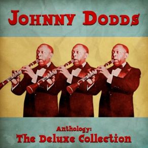 Download track I'm A Mighty Tight Woman (Remastered) Johnny Dodds