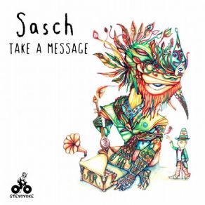 Download track Take A Message (Talul Remix) Sasch