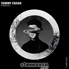 Download track Madame Tommy Crash