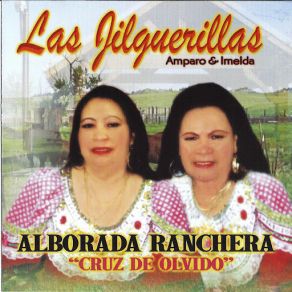 Download track Cruz De Olvido Las Jilguerillas