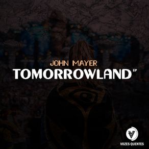 Download track Tomorrowland John MayerMagic Brothers, Kreative Nativez