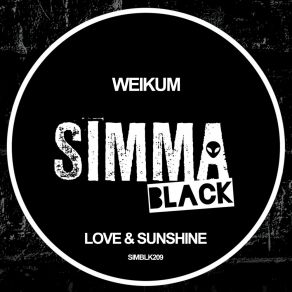 Download track Love & Sunshine Weikum