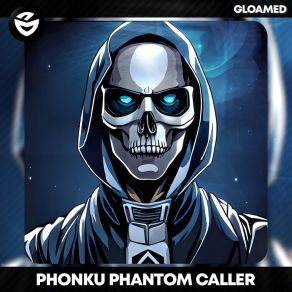 Download track Phantom Caller Phonku