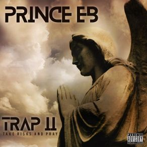 Download track Hell & Paradise Freestyle Prince EB