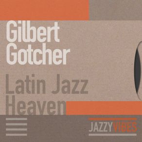 Download track You're Just Too Good To Be True Gilbert Gotcher