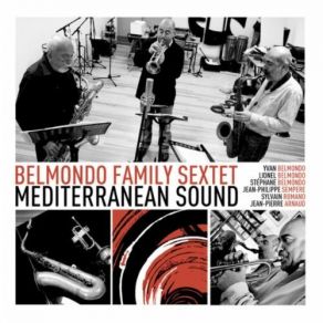 Download track Alone Together Belmondo Family Sextet