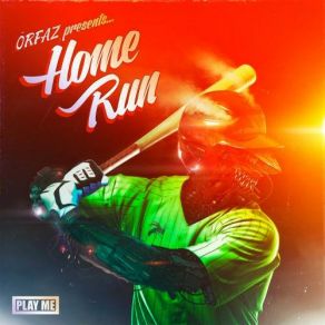 Download track Home Run (Original Mix) Orfaz