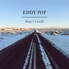 Download track No Running Eddy Pop