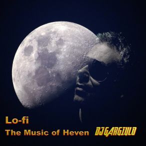 Download track The Dream Of Heaven DJ Gargiulo