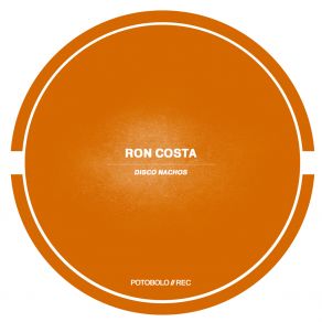 Download track Disco Nachos (Original Mix) Ron Costa