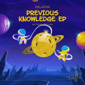 Download track Previous Knowledge Delator