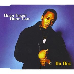 Download track Been There Done That (Video Mix) Dr. Dre