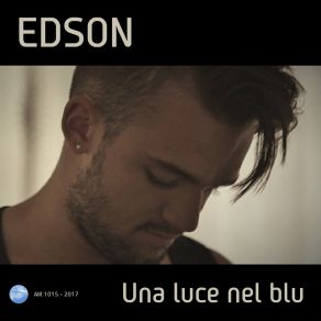 Download track Una Luce Nel Blu Edson