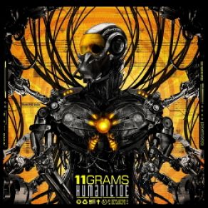 Download track Humanicide 11grams