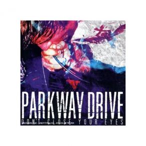 Download track Swallowing Razorblades Parkway Drive