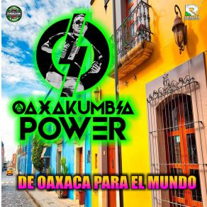 Download track Cumbia Bacana Oaxakumbia Power