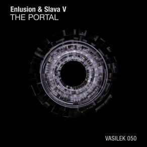 Download track The Portal (Original Mix) Slava V, Enlusion