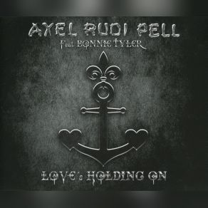 Download track Love's Holding On (Album Version) Bonnie Tyler, Axel Rudi Pell