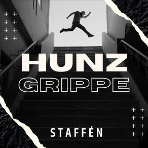 Download track Staffén Hunzgrippe