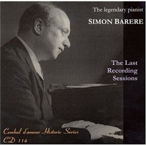 Download track 08 - (Liszt) Concert Etude No. 2, La Leggierezza Simon Barere