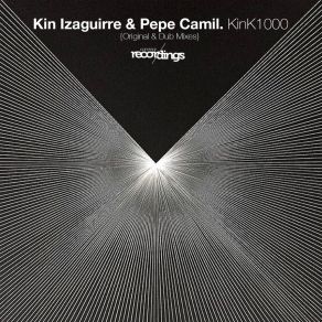 Download track KinK1000 (Dub Mix) Pepe Camil