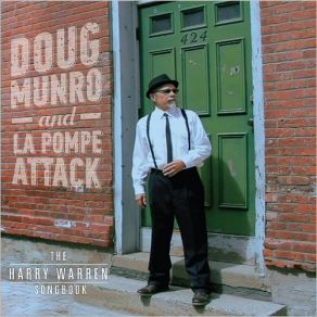 Download track The More I See You Doug Munro, La Pompe Attack