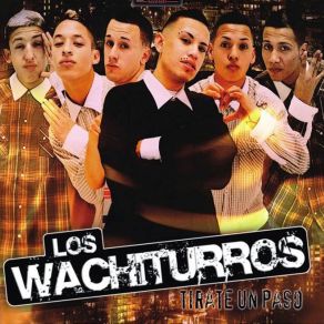 Download track Mega Cho-Ke Los Wachiturros