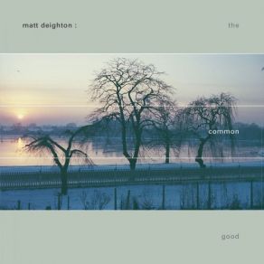 Download track Just Remember (2020 Remaster) Matt Deighton