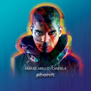 Download track Candela (Extended Mix) Samuel Abello