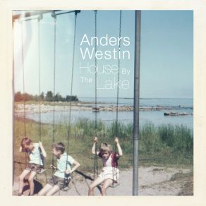 Download track Long Way Back Home Anders Westin