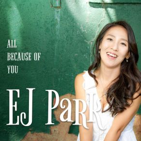 Download track When We're Together EJ Park