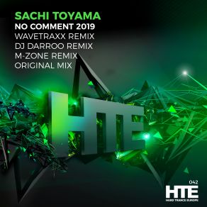 Download track No Comment 2019 (M-Zone Remix) Sachi Toyama