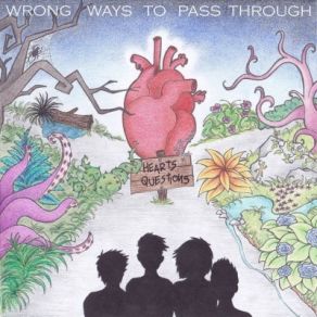 Download track The End Of Easy Way Wrong Ways To Pass Through