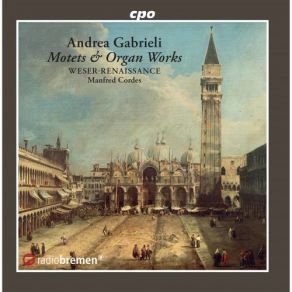 Download track Toccata Primi Toni' Manfred Cordes, Weser-Renaissance Bremen