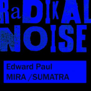 Download track Sumatra (Original Mix) Edward Paul