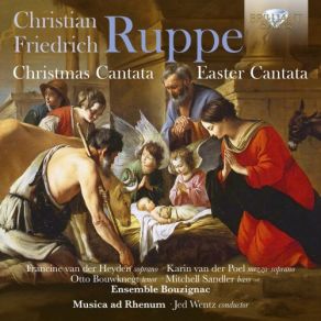 Download track Christmas Cantata: X. De Lofzang Der Engelen Jed Wentz, Musica Ad Rhenum, Mitchell Sandler, Francine Van Der Heyden, Karin Van Der Poel, Otto Bouwknegt, Ensemble Bouzignac