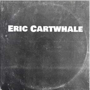 Download track Accepting Lust Eric Cartwhale