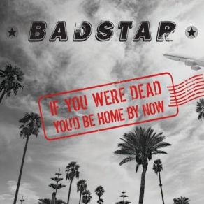 Download track Island In The Sun Badstar