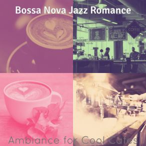 Download track Superlative Freshly Roasted Coffee Bossa Nova Jazz Romance