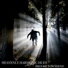 Download track Heavenly Harmonic Hues Brooke Townsend