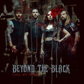 Download track Call My Name Beyond The Black