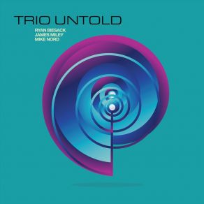 Download track Bending Toward The Light Trio Untold