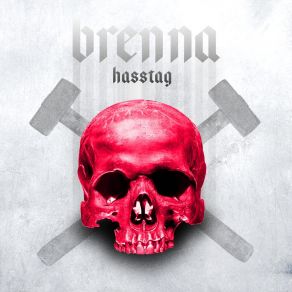 Download track Hasstag Brenna