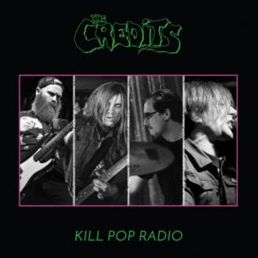 Download track Kill Pop Radio The Credits